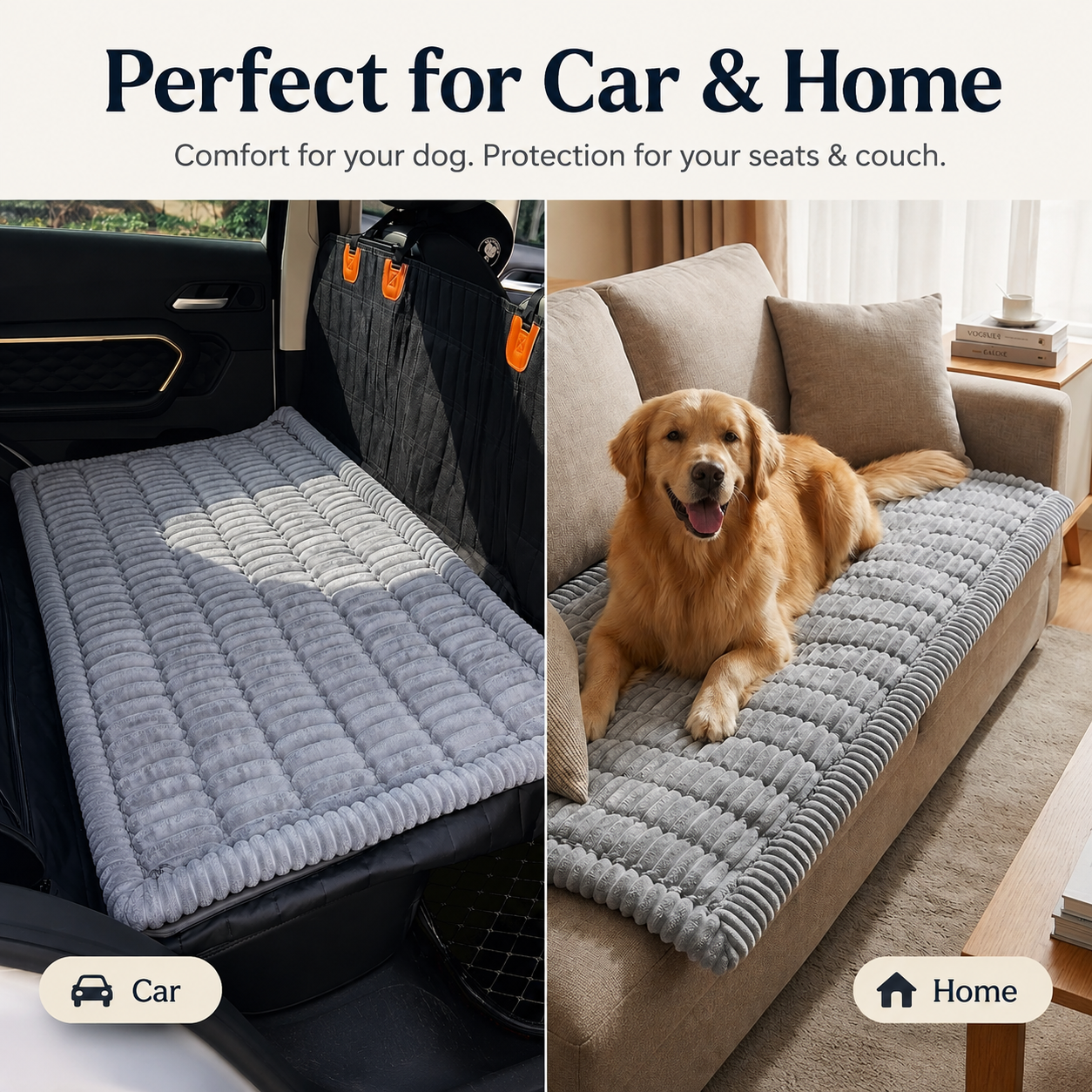 A split-screen comparison showing a gray ribbed pet car seat pad in use: on the left, placed inside a car trunk, and on the right, placed on a beige sofa with a golden retriever lying on it. Large text at the top reads 'Perfect for Car & Home' with smaller copy about comfort and protection for seats and couches.